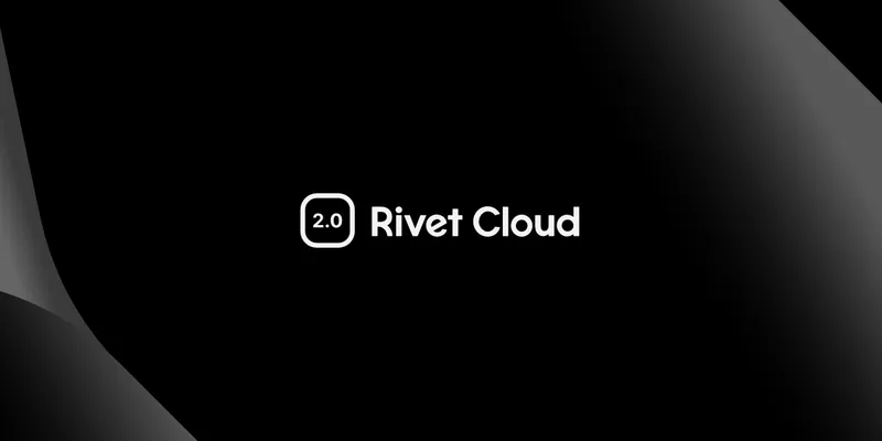 Rivet Cloud Launch